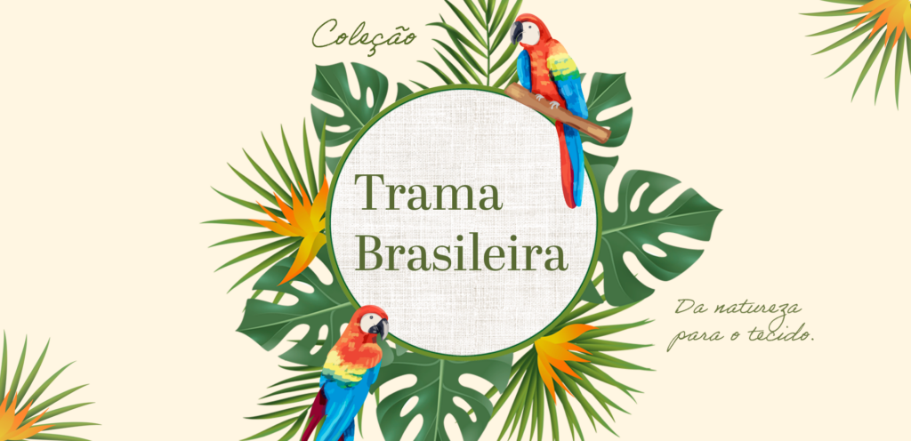 Coleção Trama Brasileira